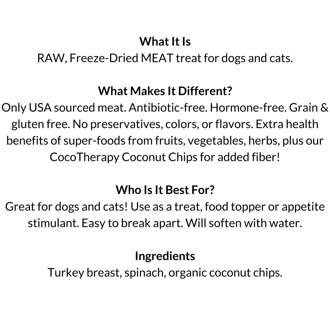 Coco Carnivore Meatballs - Turkey, Spinach, Coconut Treats for Dogs and Cats