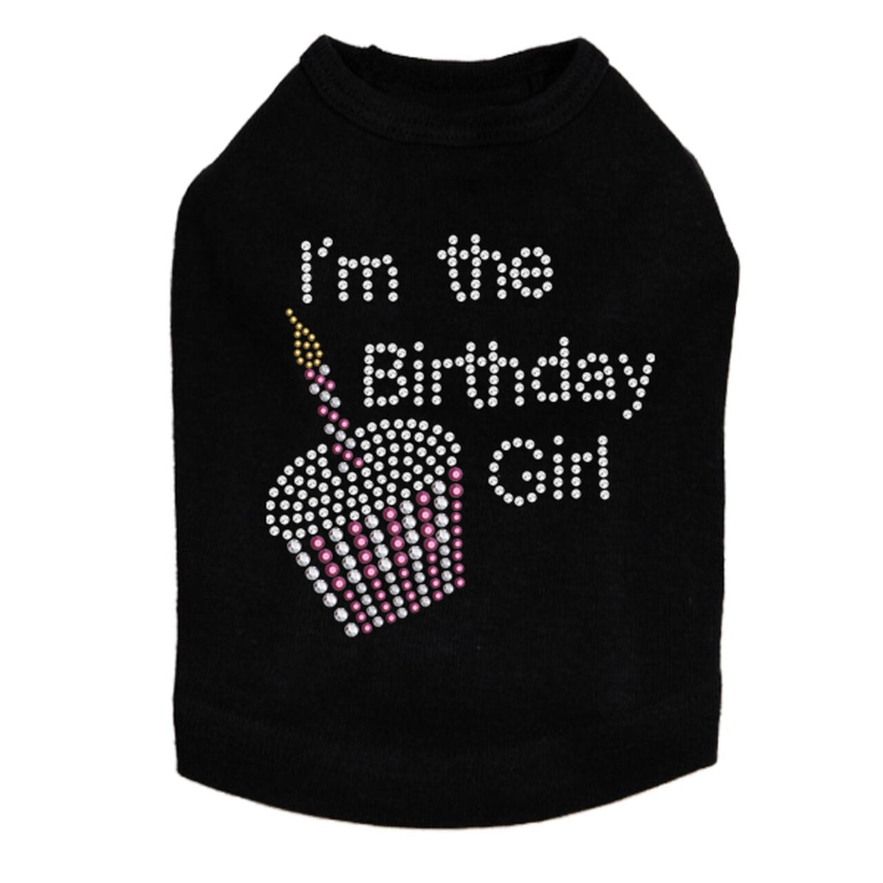I'm the Birthday Girl - Dog Tank - Choose Color