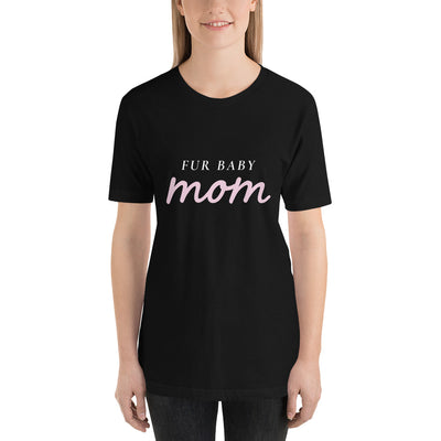 Fur Baby Mom T-Shirt