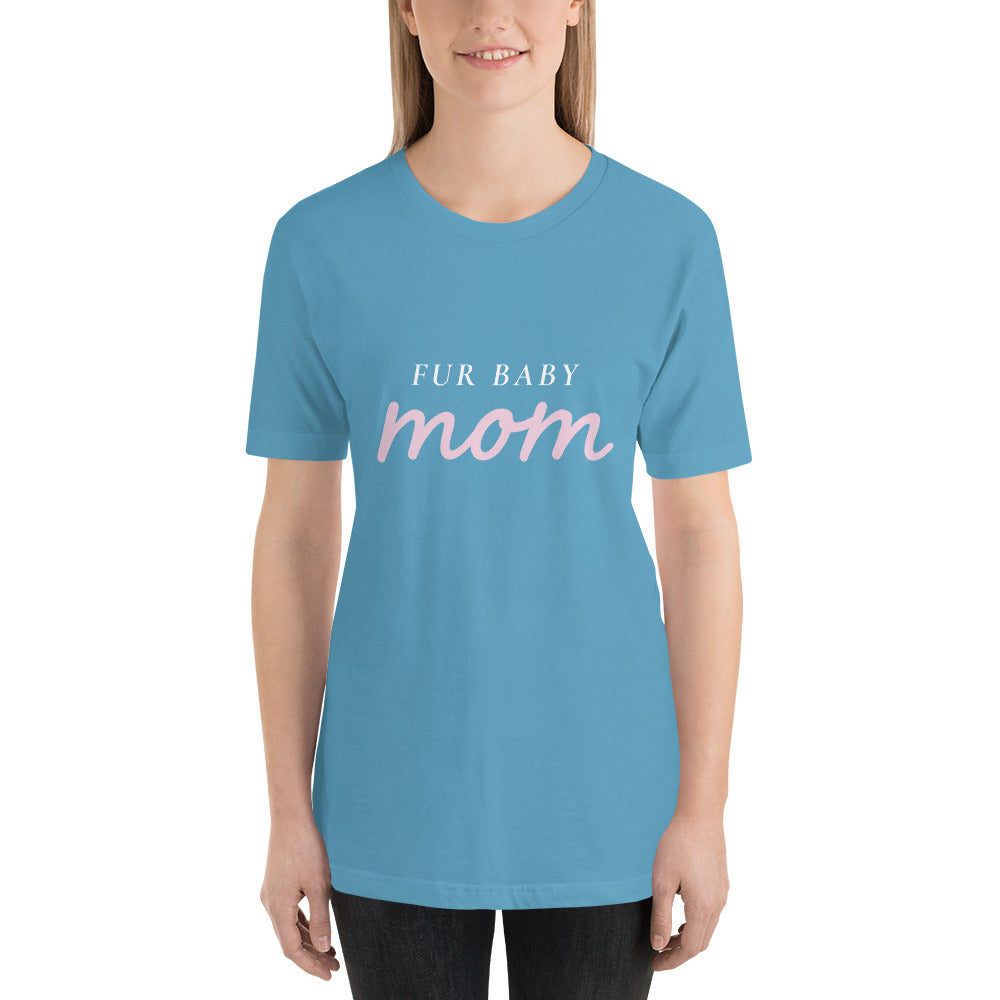 Fur Baby Mom T-Shirt